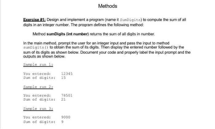 Solved Methods Exercise #1: Design and implement a program | Chegg.com