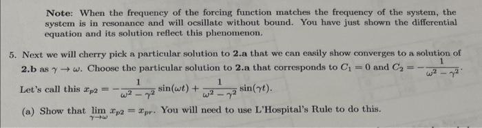 Solved Note: When the frequency of the forcing function | Chegg.com