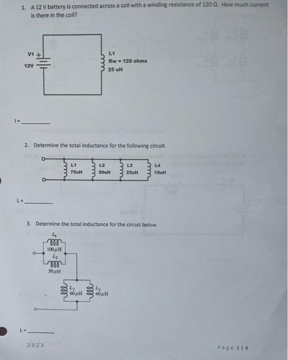 Solved 1. A 12 V battery is connected across a coil with a | Chegg.com