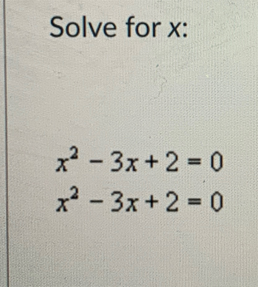 3x 2 0 Solve For X