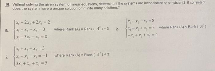 Solved 16. Without solving the given system of linear | Chegg.com