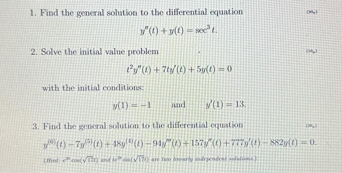 Solved 1. Find the general solution to the differential | Chegg.com