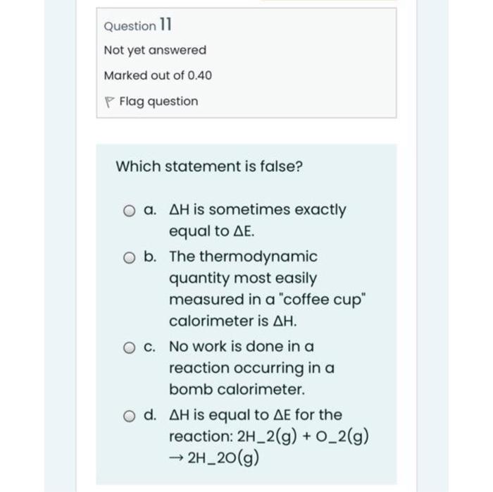 Solved Question 11 Not Yet Answered Marked Out Of 0 40 P Chegg Com