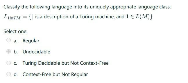 Solved Classify The Following Language Into Its Uniquely | Chegg.com