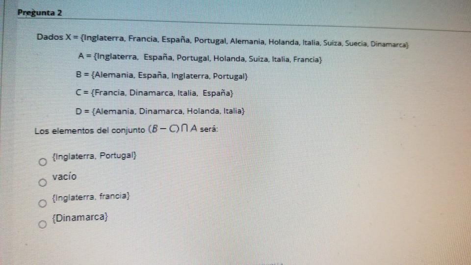 Pregunta 2 Dados X Inglaterra Francia Espana Chegg Com