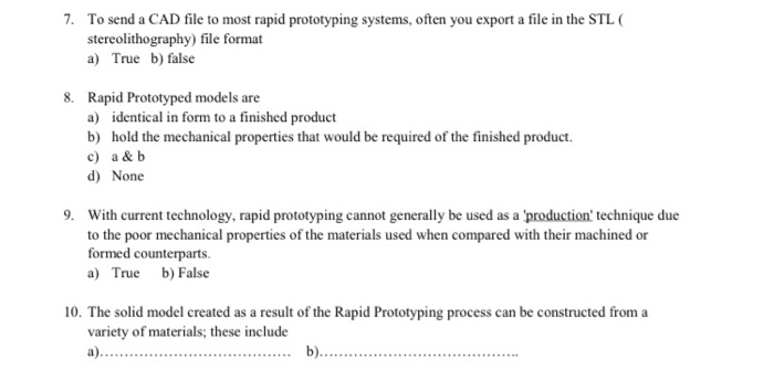 Solved 7. To send a CAD file to most rapid prototyping | Chegg.com