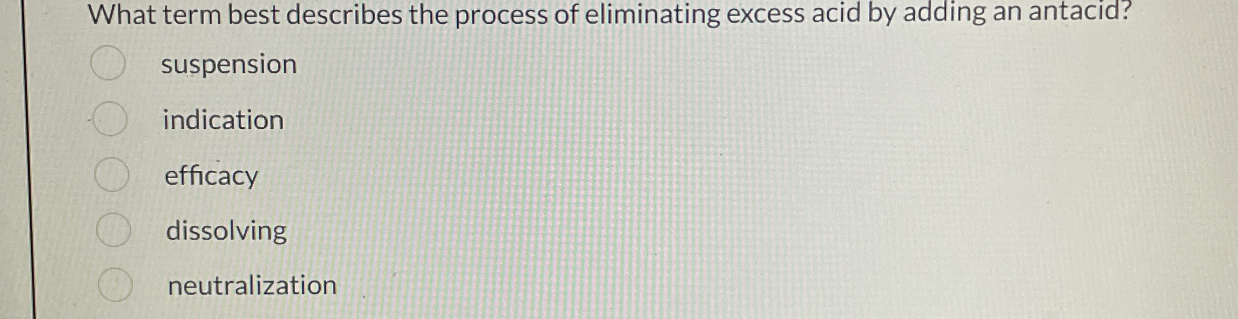 Solved What term best describes the process of eliminating | Chegg.com