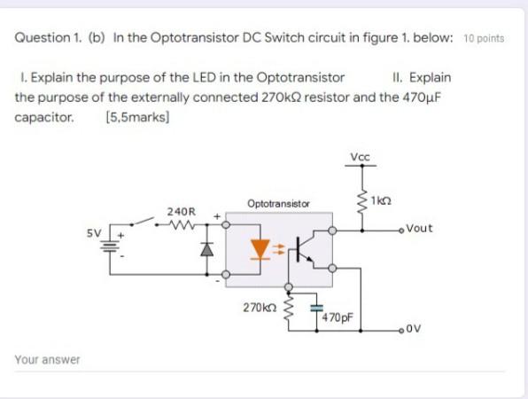 Solved Question 1. (b) in the Optotransistor DC Switch | Chegg.com