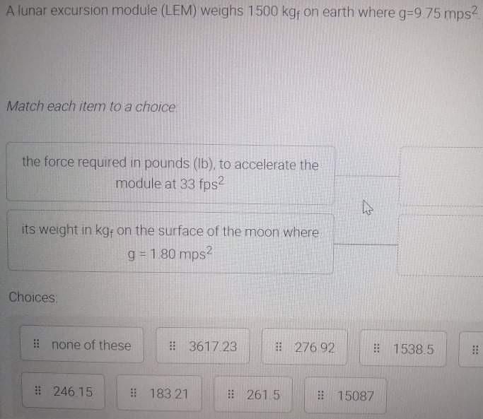 a lunar excursion module weighs 1500 kg