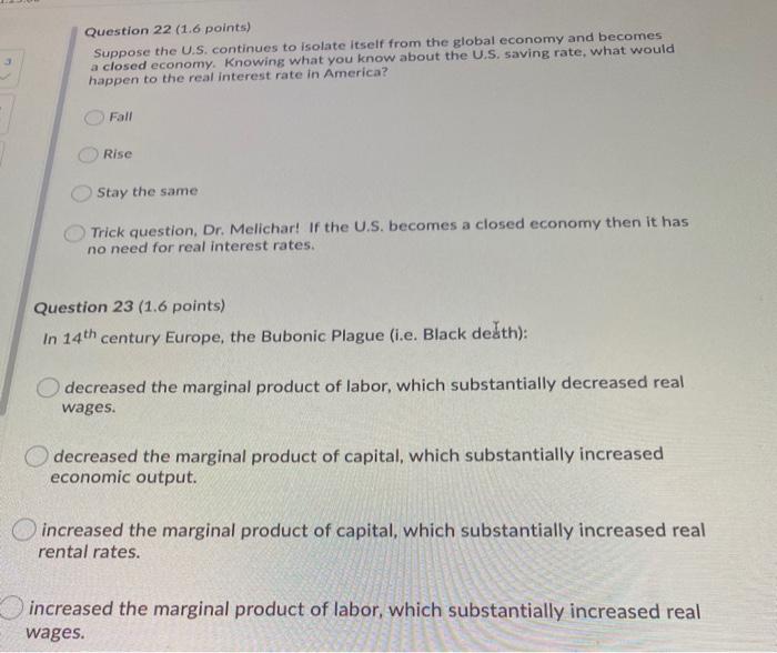 Solved Question 22 (1.6 points) Suppose the U.S. continues | Chegg.com
