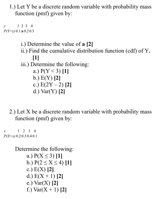 Solved 1 Let Y Be A Discrete Random Variable With Proba Chegg Com