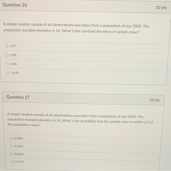 Solved Question 26 10 pts A simple random sample of 64 | Chegg.com