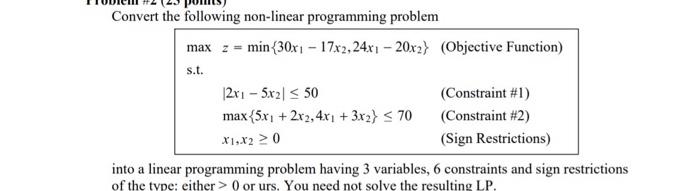 Solved Convert the following non-linear programming problem | Chegg.com