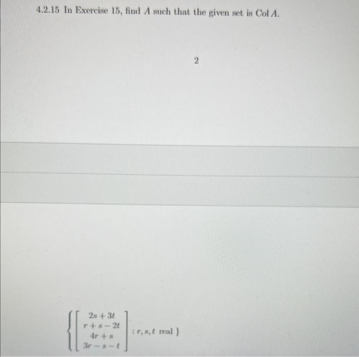 Solved 4.2.15 In Exercise 15, find A such that the given set | Chegg.com