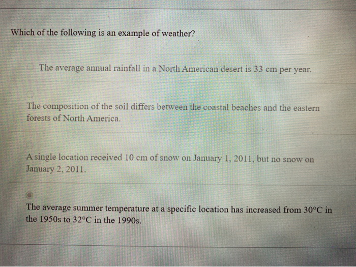 Solved Which of the following is an example of weather? The