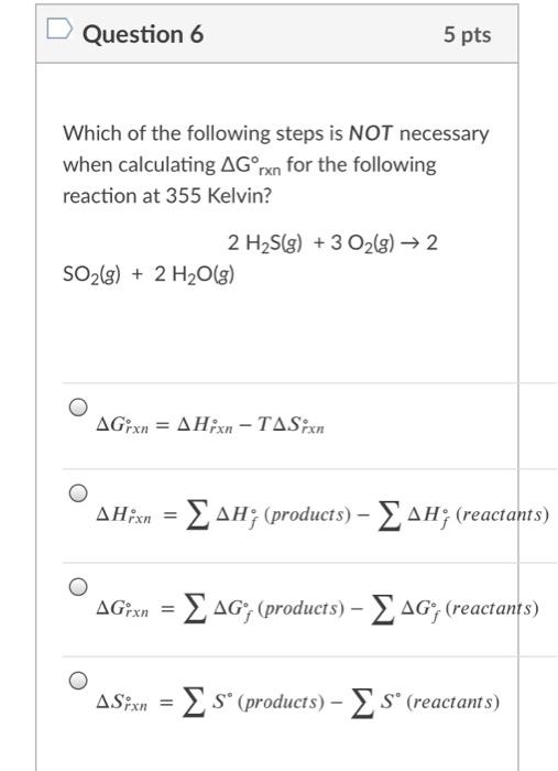 Solved Question 6 5 pts Which of the following steps is NOT | Chegg.com