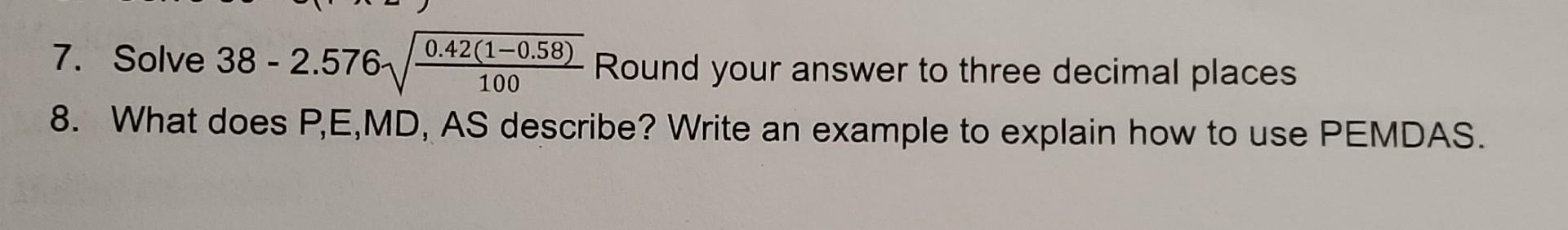 solved-7-solve-38-2-5761000-42-1-0-58-round-your-answer-to-chegg