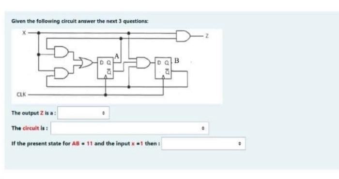 Solved Given the following circuit answer the next 3 | Chegg.com