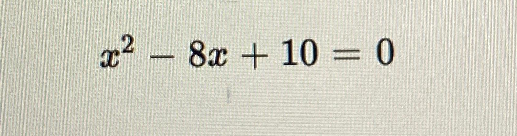 solved-x2-8x-10-0-chegg