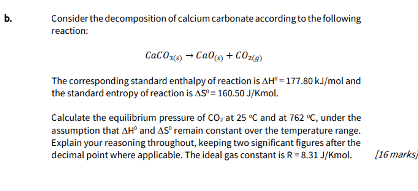 Solved Consider the decomposition of calcium carbonate | Chegg.com