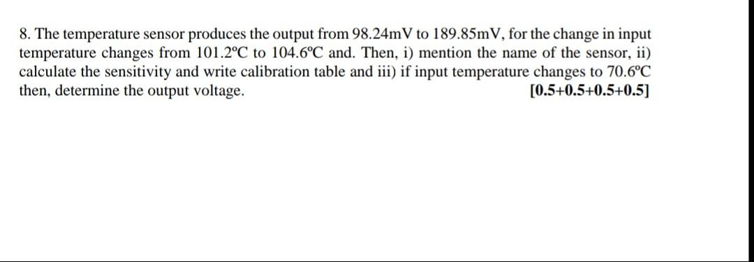 Solved 8. The temperature sensor produces the output from | Chegg.com