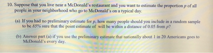 Solved 10. Suppose That You Live Near A McDonald's | Chegg.com