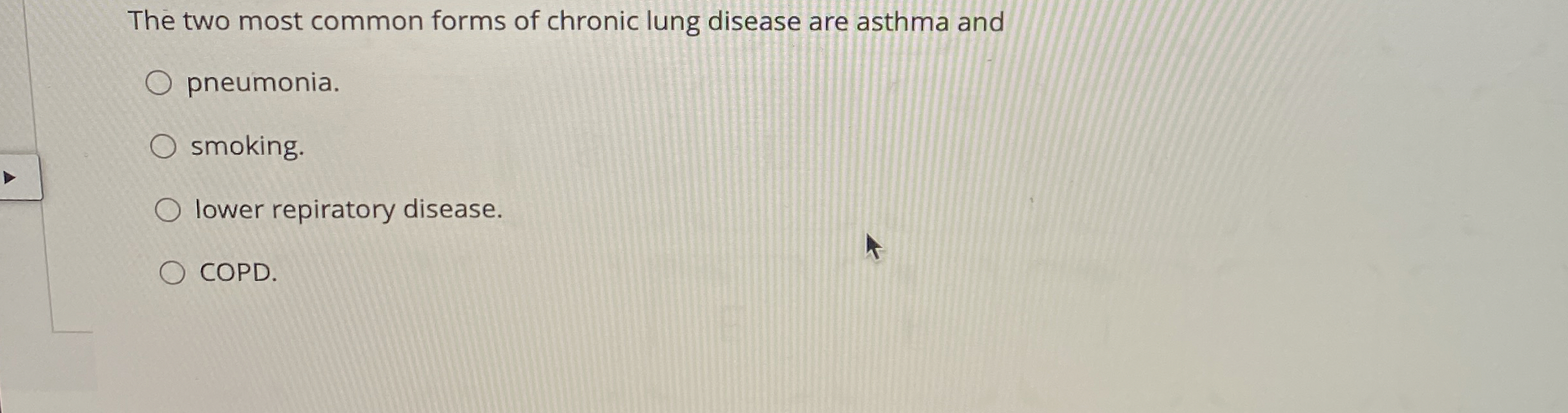 Solved The two most common forms of chronic lung disease are