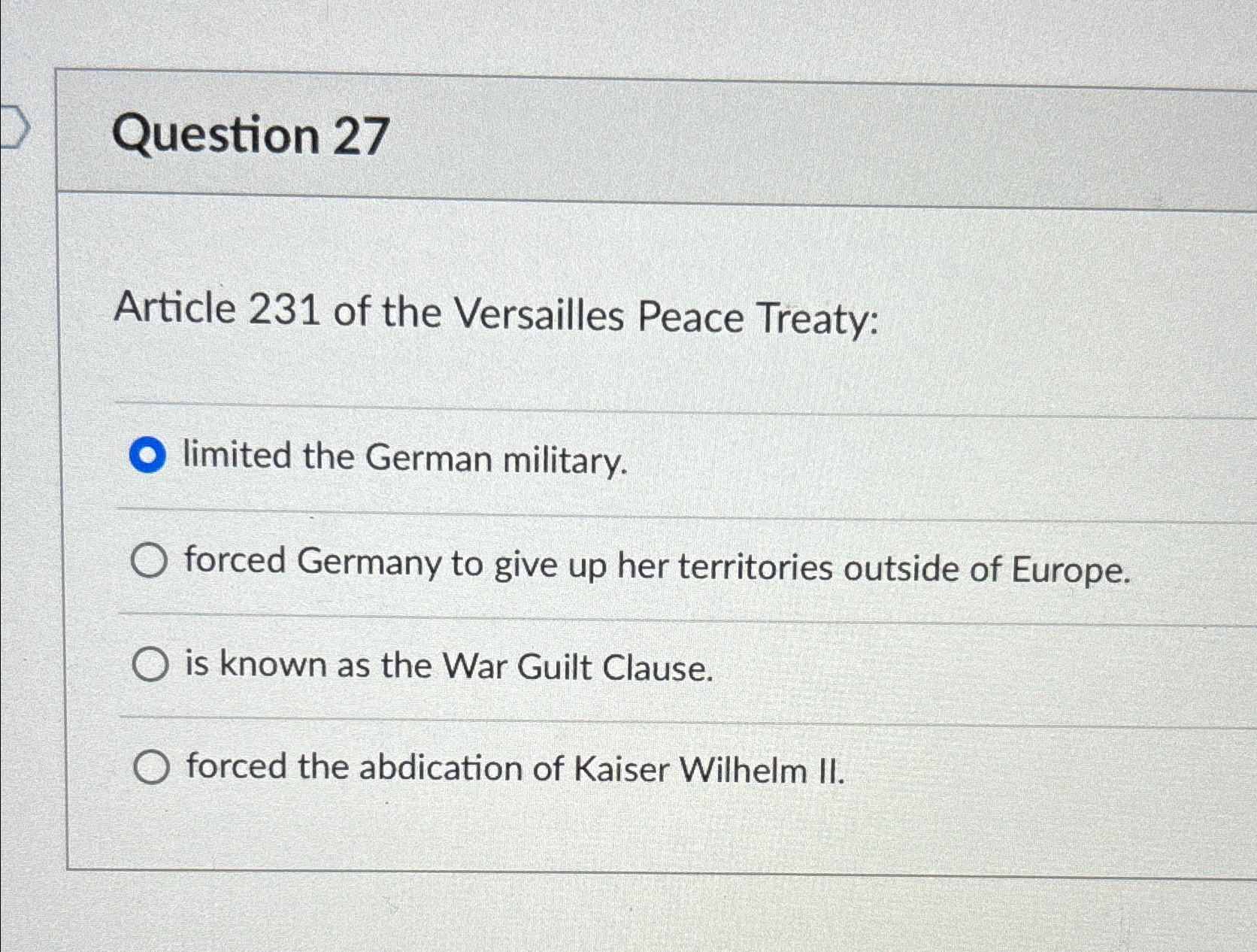 Solved Question 27Article 231 ﻿of the Versailles Peace | Chegg.com