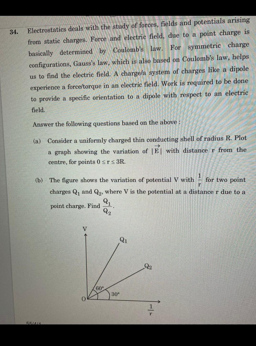 Solved 34. Electrostatics deals with the study of forces, | Chegg.com