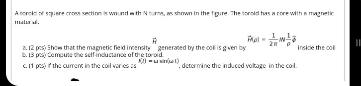 Solved A toroid of square cross section is wound with N | Chegg.com