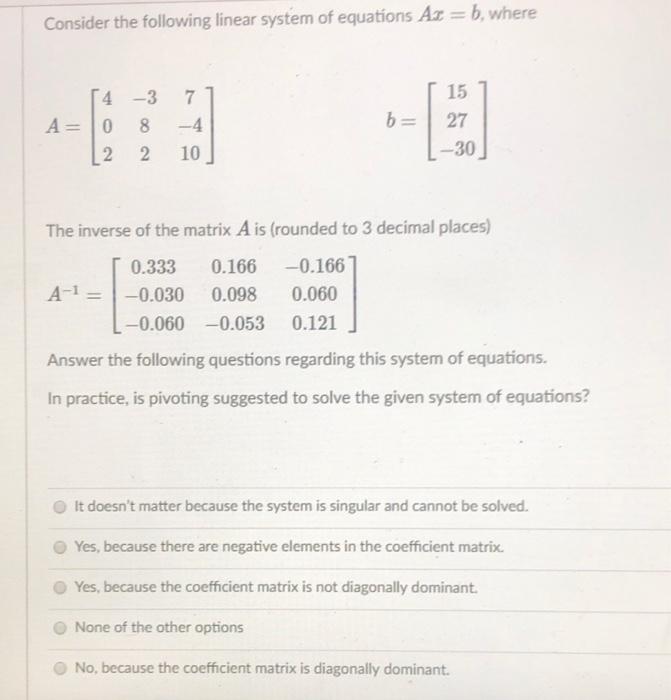 Solved Consider the following linear system of equations Az | Chegg.com