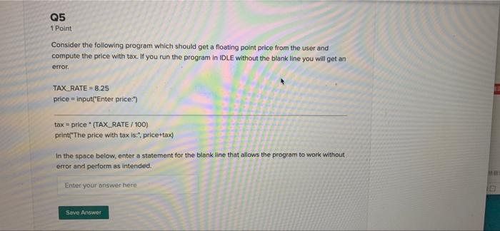 Solved Q5 1 Point Consider the following program which | Chegg.com