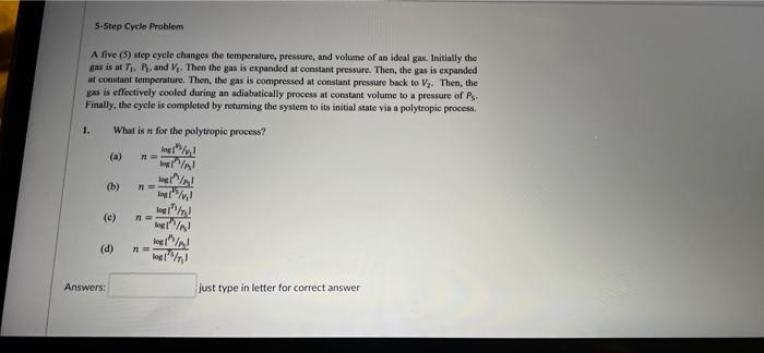 Solved 5-Step Cycle Problem A five (5) step cycle changes | Chegg.com