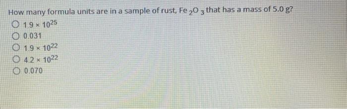 Solved X How many formula units are in a sample of rust, Fe | Chegg.com