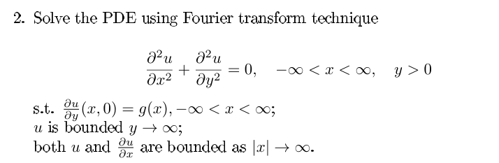 Solved Solve The PDE Using Fourier Transform | Chegg.com