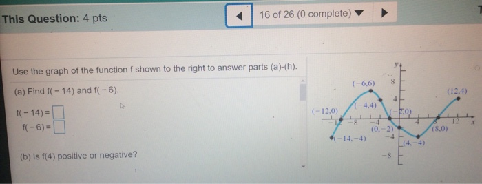 Solved This Question: 4 pts 16 of 26 (0 complete) Use the | Chegg.com