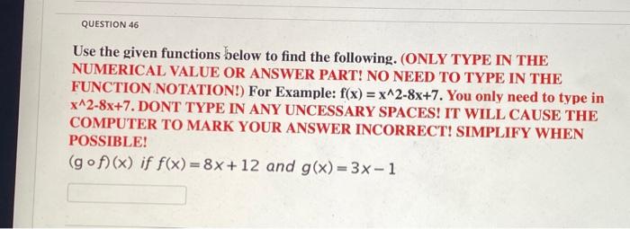 Solved QUESTION 45 Use the given functions below to find the | Chegg.com