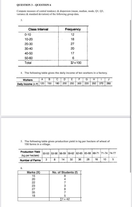 Solved 5. The following table gives production yield in kg | Chegg.com