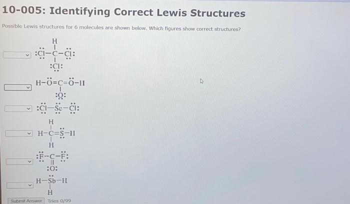 Solved 10 005 Identifying Correct Lewis Structures Possible 0599