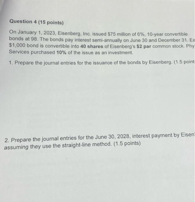 Solved Question 4 (15 points) On January 1, 2023, Eisenberg, | Chegg.com