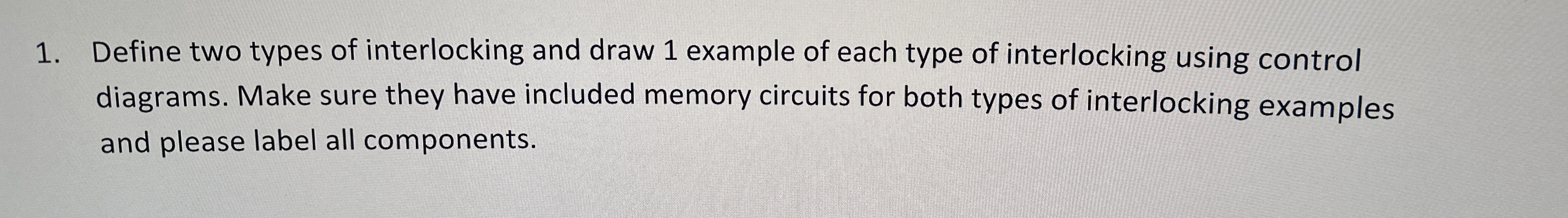 Define two types of interlocking and draw 1 ﻿example | Chegg.com