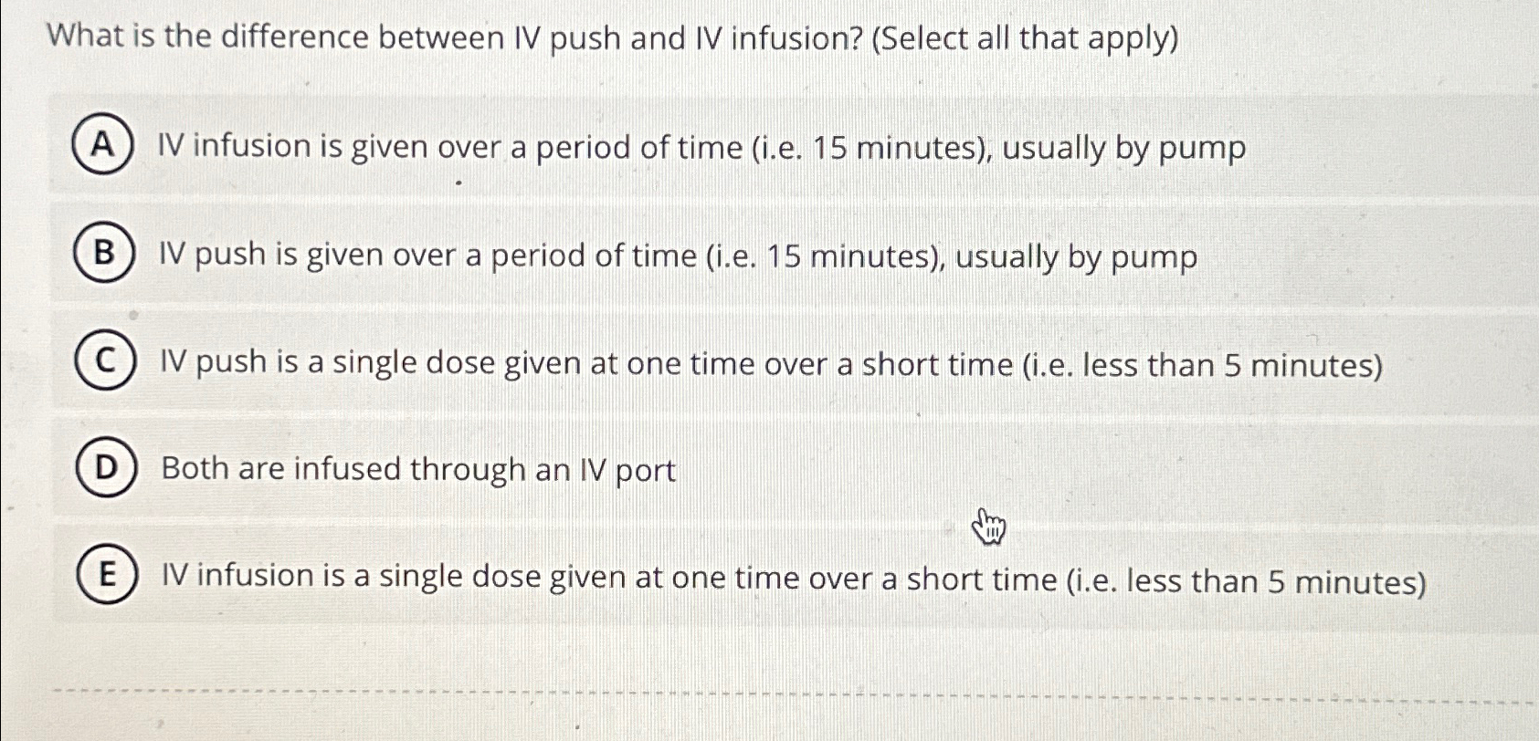 Solved What is the difference between IV push and IV