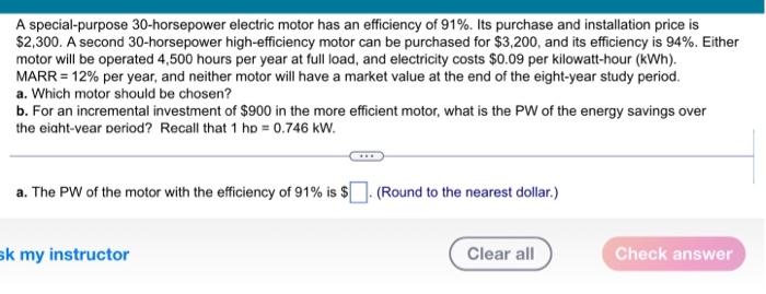 Solved A)what is The PW of the motor with the efficiency of | Chegg.com