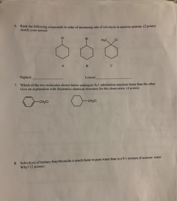 Solved 5. Rank the following molecules in order of | Chegg.com