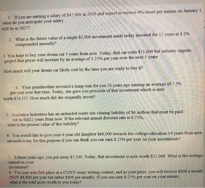 Solved 1. If you are earning a salary of $47,000 in 2019 and | Chegg.com