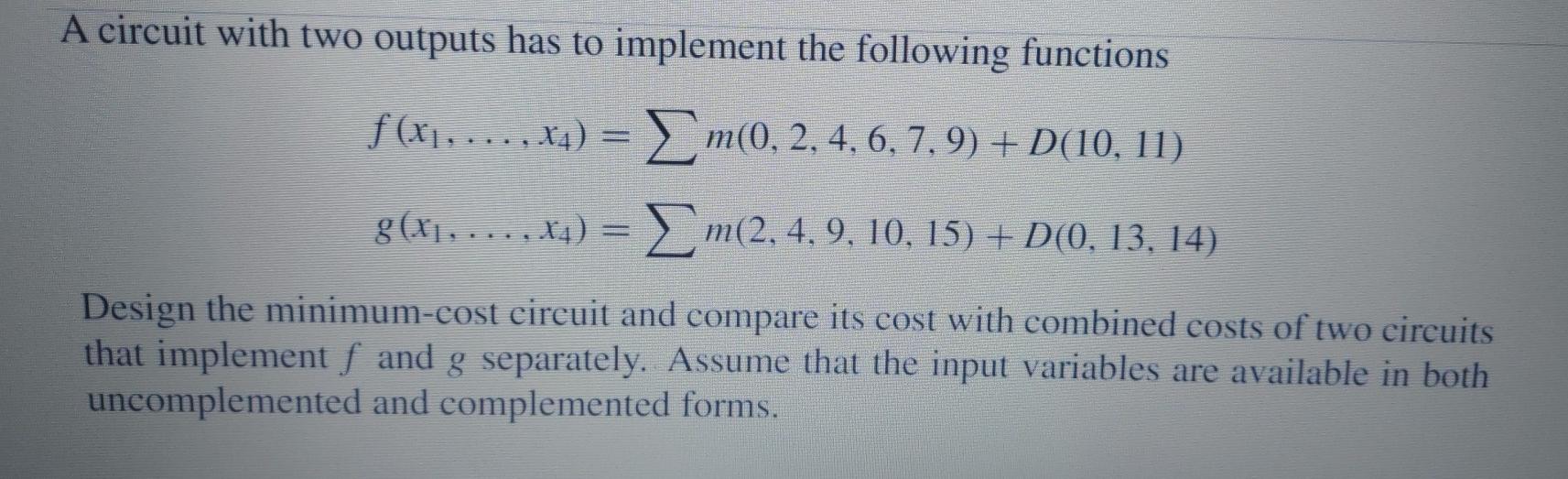Solved A circuit with two outputs has to implement the | Chegg.com