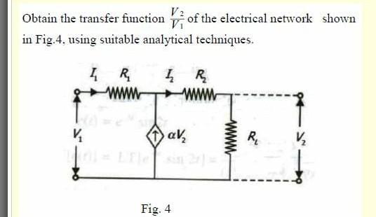 Solved Obtain the transfer function of the electrical | Chegg.com