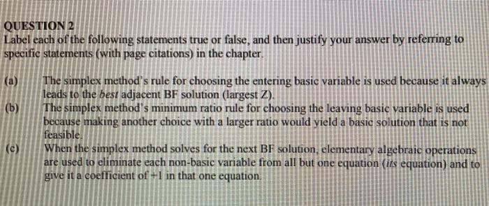 Solved QUESTION 2 Label each of the following statements | Chegg.com