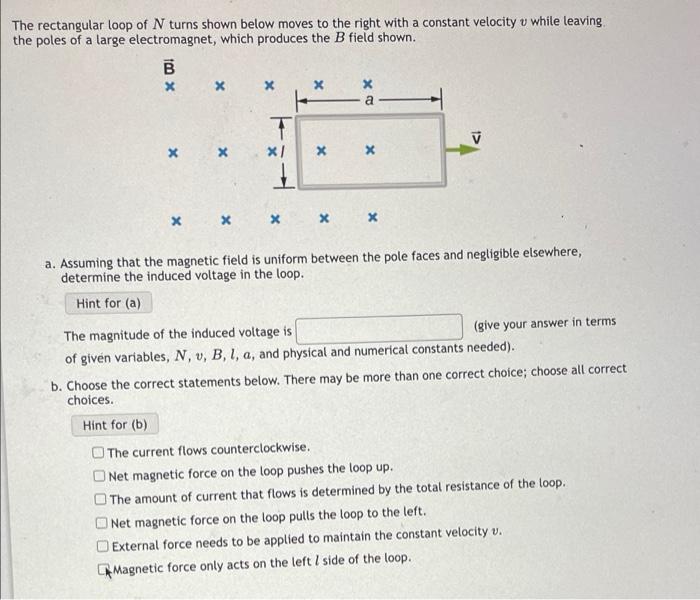 Solved The rectangular loop of N turns shown below moves to | Chegg.com