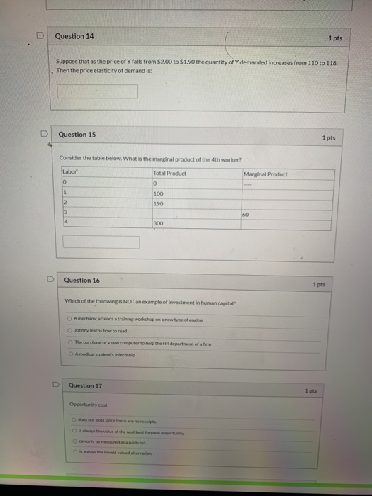 Solved D Question 14 1 pts Suppose that as the price of | Chegg.com